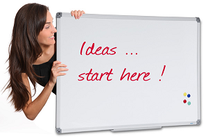 Whiteboards... Ideas start here !
